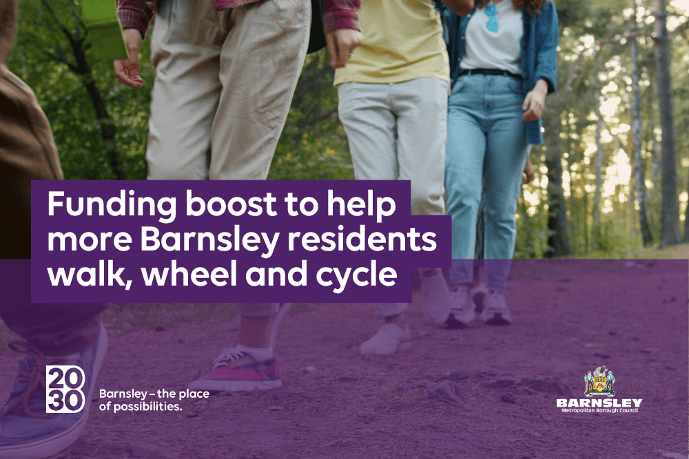 Funding boost to help more Barnsley residents walk, wheel and cycle — Barnsley news photo (Barnsley Council)